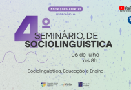 Thumbnail for the post titled: 4º Seminário de Sociolinguística