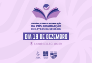 Thumbnail for the post titled: Seminário Interno de Autoavaliação do PPGLe acontece dia 19 de dezembro