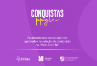 Thumbnail for the post titled: Programa de Pós-Graduação em Letras celebra aprovação de sete egressos no doutorado da UFNT