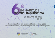 Thumbnail for the post titled: Inscrições abertas para o 6º Seminário de Sociolinguística do PPGLe